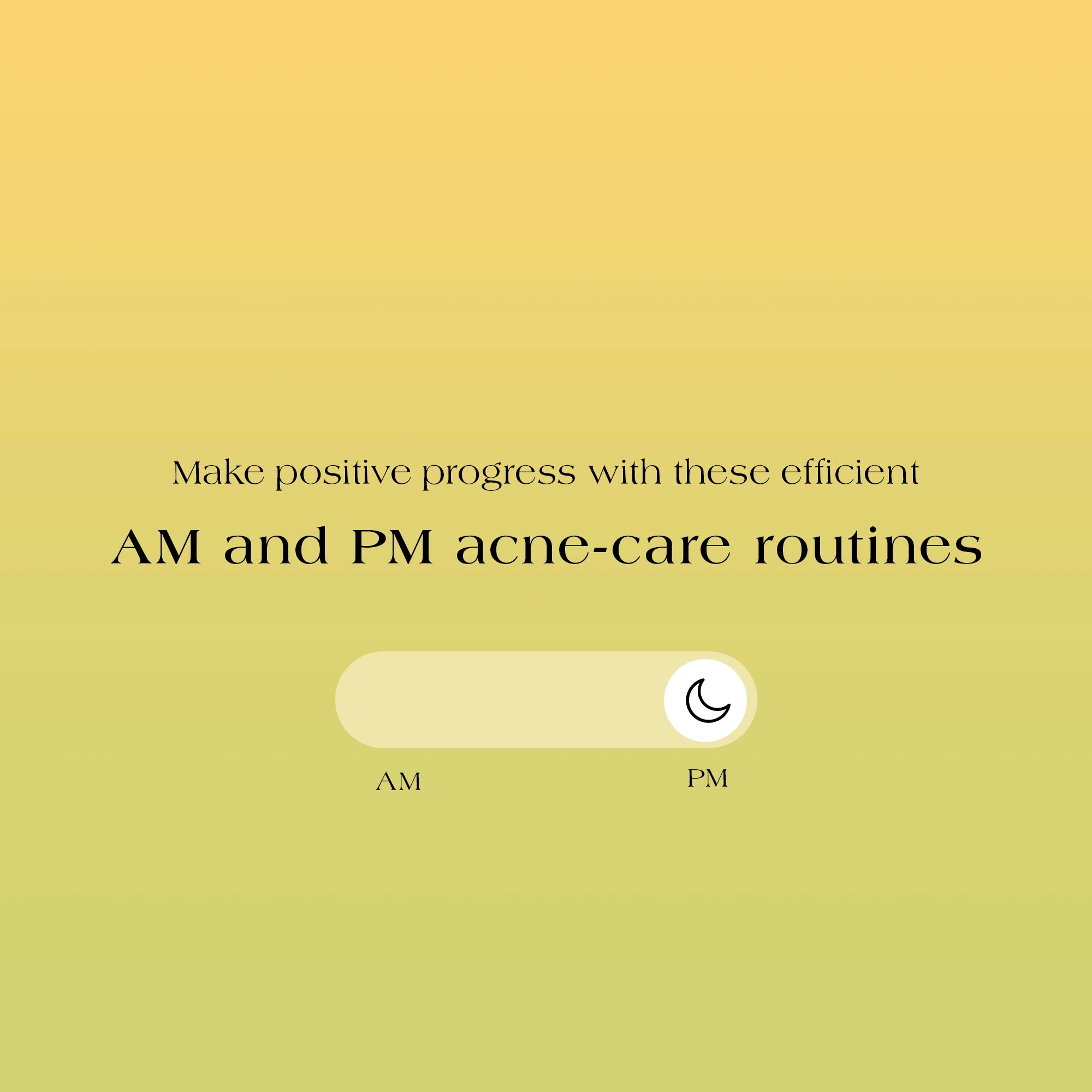 5 Essential Steps for a Successful AM and PM Acne Care Routine